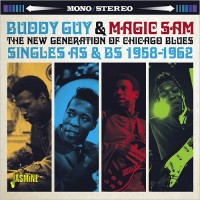 Purchase Buddy Guy & Magic Sam - The New Generation Of Chicago Blues: Singles A's & B's 1958-1962