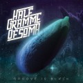 Buy Half Gramme Of Soma - Groove Is Black Mp3 Download