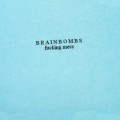 Buy Brainbombs - Fucking Mess Mp3 Download