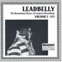 Purchase Leadbelly - The Remaining Library Of Congress Recordings Vol. 2 1935