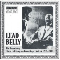 Purchase Leadbelly - The Remaining Library Of Congress Recordings Vol. 4 1935-1938