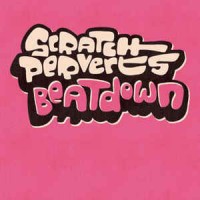 Purchase Scratch Perverts - Beatdown