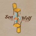 Buy Sea Wolf - Get To The River Before It Runs Too Low (EP) Mp3 Download
