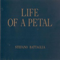 Purchase Stefano Battaglia - Life Of A Petal