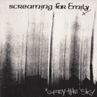 Purchase Screaming For Emily - Grey The Sky