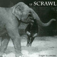 Purchase Le Scrawl - Eager To Please