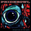 Buy Pridebowl - Drippings Of The Past Mp3 Download