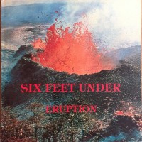 Purchase Six Feet Under (Sweden) - Eruption (Vinyl)