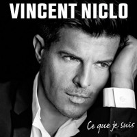 Purchase Vincent Niclo - Ce Que Je Suis