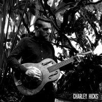 Purchase Charley Hicks - Charley Hicks (I)