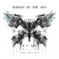 Buy Burden Of The Sky - Cinis Ad Cinis Mp3 Download