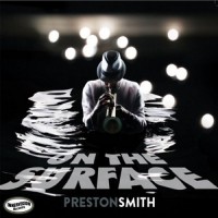 Purchase Preston Smith - On The Surface