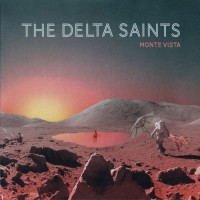Purchase The Delta Saints - Monte Vista
