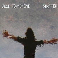 Purchase Jude Johnstone - Shatter
