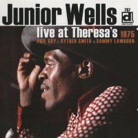 Purchase Junior Wells - Live At Theresa's 1975