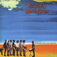 Purchase Chixdiggit! - Chronic For The Troops (Split With Groovie Ghoulies)