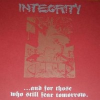 Purchase Integrity - And For Those Who Still Fear Tomorrow