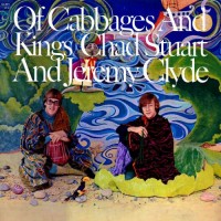 Purchase Chad & Jeremy - Of Cabbages & Kings