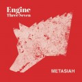 Buy Engine Three Seven - Metasiah Mp3 Download