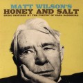 Buy Matt Wilson - Honey and Salt Mp3 Download