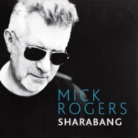 Purchase Mick Rogers - Sharabang