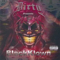 Purchase Dirty - Dirty Presents BlackKlown