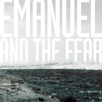 Purchase Emanuel And The Fear - Emanuel And The Fear (EP)