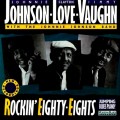 Buy Johnnie Johnson - Rockin' Eighty-Eights (With Clayton Love & Jimmy Vaughan) Mp3 Download