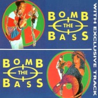 Purchase Bomb the Bass - Megablast / Don't Make Me Wait (MCD)