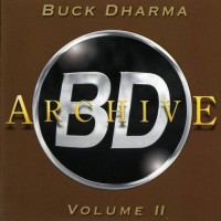 Purchase Buck Dharma - Archive Volume II