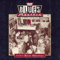 Purchase VA - Blues Masters Vol. 6: Blues Originals