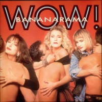 Purchase Bananarama - WOW! (Deluxe Edition 2013) CD1