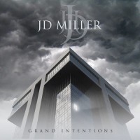 Purchase Jd Miller - Grand Intentions