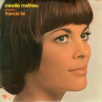 Purchase Mireille Mathieu - Mireille Mathieu Chante Francis Lai (Vinyl)