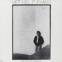 Purchase Mitchel Forman - Childhood Dreams