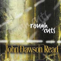 Purchase John Dawson Read - Rough Cuts