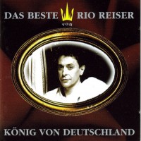 Purchase Rio Reiser - Das Beste Von Rio Reiser: König Von Deutschland