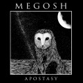 Buy Megosh - Apostasy Mp3 Download