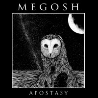 Purchase Megosh - Apostasy