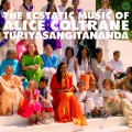 Buy Alice Coltrane - World Spirituality Classics 1: The Ecstatic Music Of Alice Coltrane Turiyasangitananda Mp3 Download