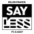 Buy Dillon Francis - Say Less (CDS) Mp3 Download