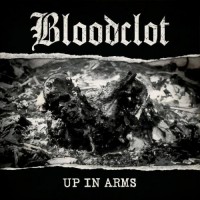 Purchase Bloodclot - Up In Arms