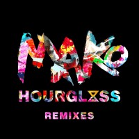 Purchase Mako - Hourglass: The Remixes