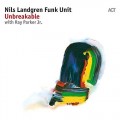 Buy Nils Landgren Funk Unit - Unbreakable Mp3 Download
