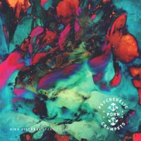 Purchase Psychedelic Porn Crumpets - High Visceral, Pt. 2