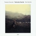 Buy Tarkovsky Quartet - Nuit Blanche Mp3 Download