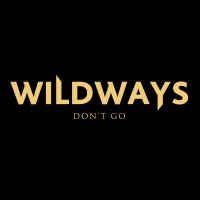 Purchase Wildways - Don't Go (CDS)