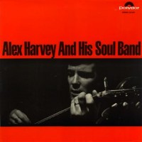 Purchase Alex Harvey - Alex Harvey & His Soul Band (Vinyl)