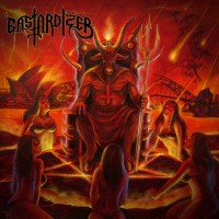 Purchase Bastardizer - Enforcers Of Evil