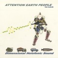 Buy Dimensional Holofonic Sound - Attention Earth People Mp3 Download